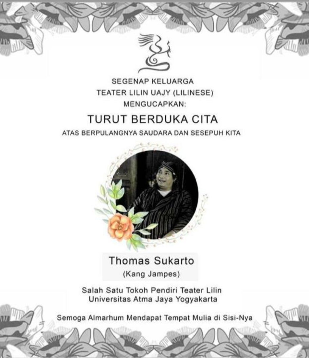 Teriring doa dari kami bagi keluarga. mas Thomas telah berkarya bersama disetiap kesempatan tiap generasi. Salah satu karya master piece dan warisannya ialah kami Teater Lilin. Terimakasih