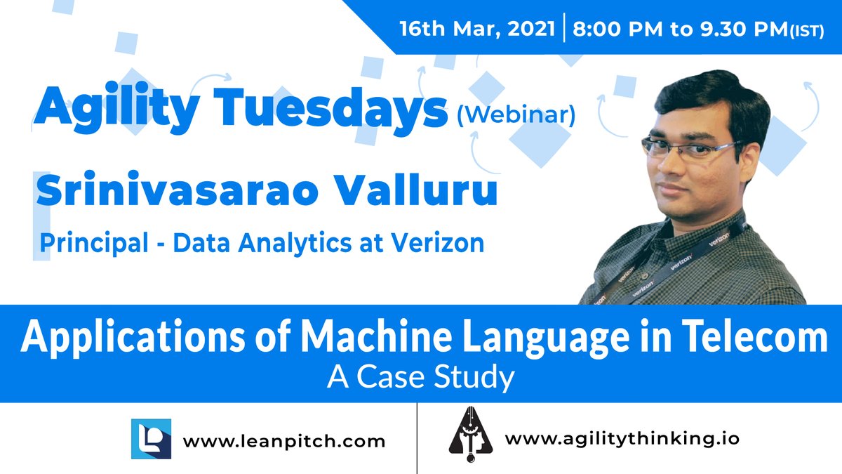 leanpitch's tweet photo. In this webinar, Srinivasarao along with Eswarpani, a Data Architect with Verizon with discuss a White Paper on ML application on Telecom Domain.

Register here: https://t.co/rytAizZrqv

#webinar #agilitytuesdays #agilitythinking #leanpitch https://t.co/ubHtHGCtZO