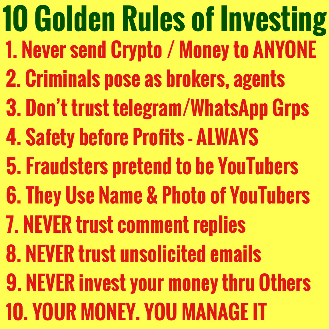 chennai2london's tweet photo. I started my videos to share learnings. Sad to see people still losing their money with criminals posing as Investment Brokers, Agents, Advisors &amp; sometimes use names of people like me via FAKE emails, comments. Someone say they manage ur money they are FAKE. See my top 10 Rules. https://t.co/gYM2wme3le