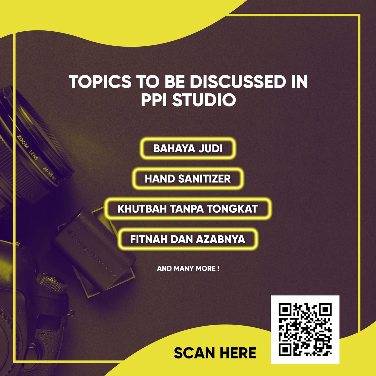 ppiuniten's tweet photo. Ini adalah antara tajuk yang PPI senaraikan bagi mana-mana Speaker yang request untuk menggunakan skrip yang kami sediakan.
Jika anda berminat untuk berkongsi, ayuh daftar segera!
https://t.co/AG9H0SfcbH
Atau scan QR code.
#KITAUNITEN
#PPIUNITEN https://t.co/AyMIcMweu2