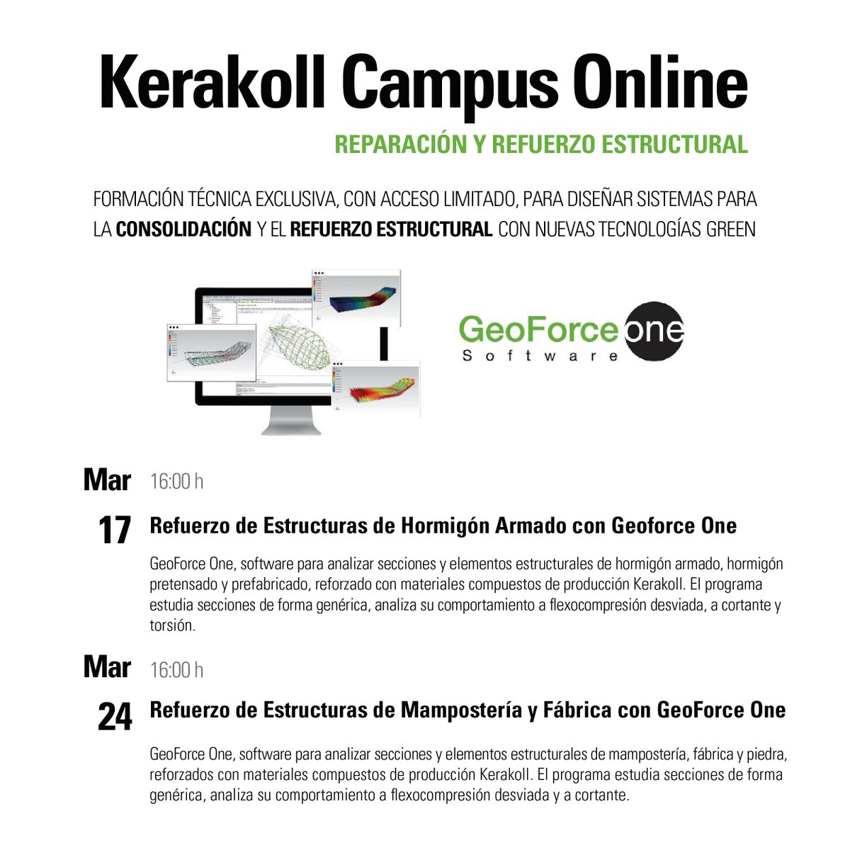 KERAKOLL CAMPUS ONLINE Marzo.
Formación Técnica, con acceso limitado, para diseñar sistemas para la CONSOLIDACIÓN y el REFUERZO ESTRUCTURAL con nuevas tecnologías Green.

Inscríbete en los siguientes links:
17 Marzo: lnkd.in/gKkAJtv
24 Marzo: lnkd.in/gEaJhPn