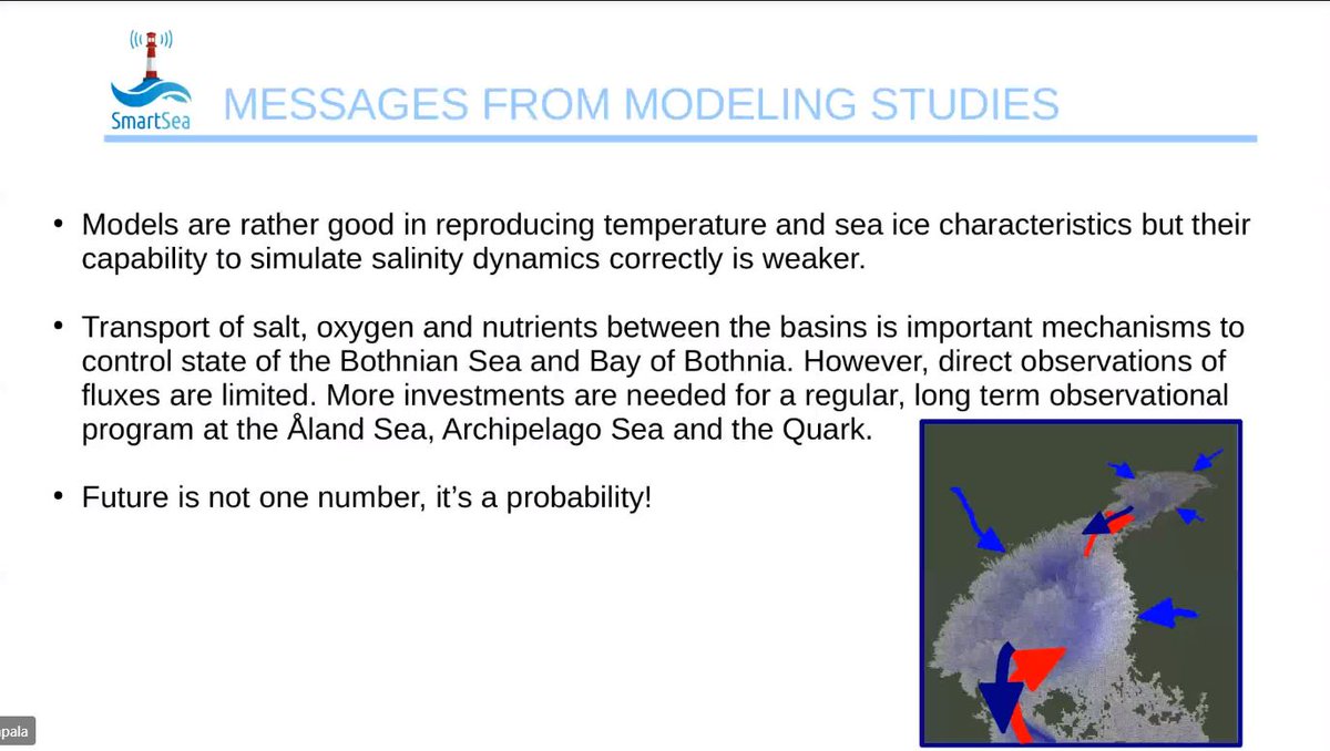 "Future is not one number, its a probability", stresses <a href="/HaapalaJari/">Jari Haapala</a> from @FMI_Marine in his talk about <a href="/SmartSeaProject/">SmartSea Project</a> modeling studies. #FINMARI