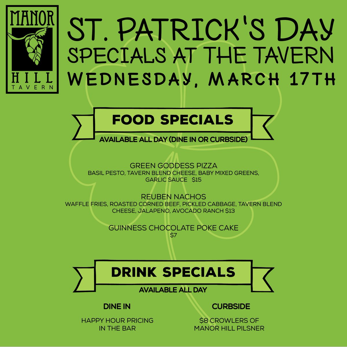 ManorHillTavern's tweet image. March is an exciting month here at the Tavern. Let&apos;s start with these 🍀St Paddy&apos;s Specials🍀!  Food and Drink specials will begin Wed 3/17.  Order curbside at manorhilltavern.om/curbside... or stop by on Wednesday &amp;amp; hang with us in person! #DrinkSpecials #ChefSpecials #stpatricksday