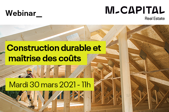 💻Prochain #webinar M Capital Real Estate sur la thématique « Construction durable et maîtrise des coûts ».
📅 jeudi 04 mars 2021 à 11h.
Pour participer au webinar👉bit.ly/3jYhNX7