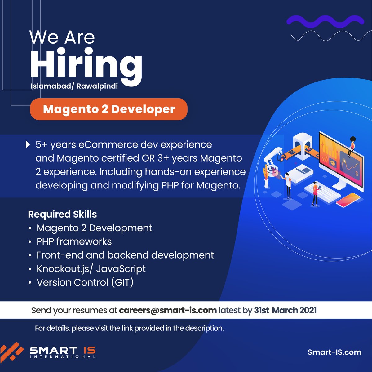 SmartISIntl's tweet image. Smart-IS is looking to hire a skilled Magento 2 Developer. Send your CV/Resume on careers@smart-is.com latest by 31st March 2021.
Link to apply: smart-is.pk/job/magento-2-…
#SmartIsPK #Careers #Magento2developer #NowHiring #islamabadjobs #jobshare #itjobs #Hiring #techjobs