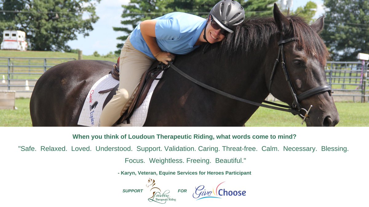 🙌 Give Choose is TODAY! 24-hours of giving for Loudoun and Northern Fauquier Counties. Your donation to LTR for Give Choose helps us continue to serve veterans like Karyn at no cost to them through our Equine Services for Heroes program. givechoose.org/loudountherape…