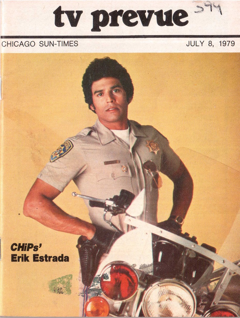 Happy Birthday to Erik Estrada, born on this day in 1949
Chicago Sun-Times TV Prevue.  July 8-14, 1979 