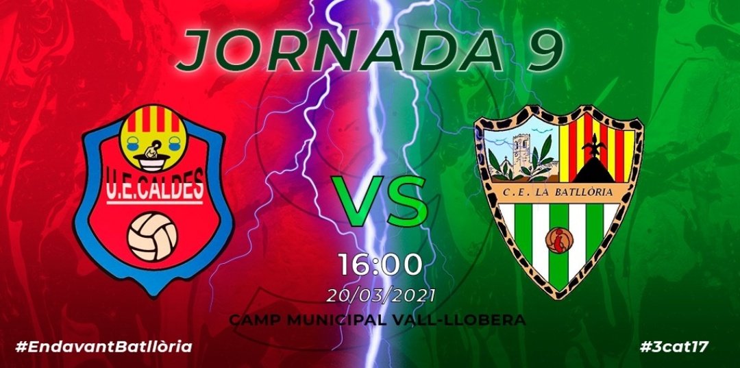 🚨1r EQUIP | PROPER PARTIT🚨

Tornem a la competició! Després de 5 mesos des del darrer partit de lliga, tornem amb moltes ganes de lluitar. 

🆚️ @UECaldesOFICIAL
🗓 20/03
🕔 16:00
⚽️ J.9 (3r partit de lliga)
📍Camp Municipal Vall-Llobera

#EndavantBatllòria #3cat17