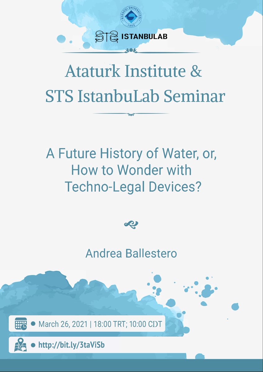 We're thrilled to host Andrea Ballestero (<a href="/aballes2/">Andrea Ballestero</a>) (virtually) in Turkey in collaboration with @atainstboun Please join us on March 26 (6pm TRT)! For the details of the seminar "A Future History of Water, or, How to Wonder with Techno-legal Devices?": stsistanbul.org/2021/03/15/a-f…