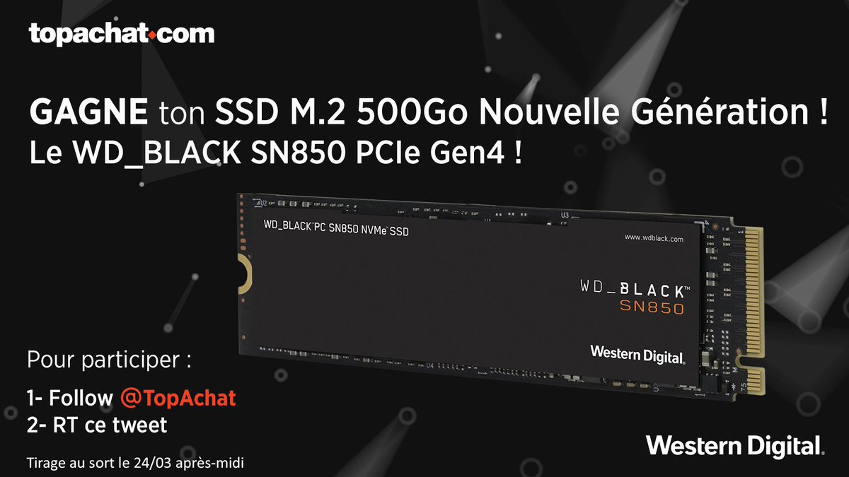 🎁 #26AnsTopAchat (@topachat) on Twitter photo 🎁 #Concours 🎁
Gagne ton SSD M.2 NVMe 500 Go Nouvelle Génération : le WD Black SN850 PCIe Gen4 !
Pour participer :
✅ Follow <a href="/TopAchat/">TopAchat #BackToGaming 🔥</a>
✅ #RT
🍀 TAS : 24/03 après-midi 🎁 #Concours 🎁
Gagne ton SSD M.2 NVMe 500 Go Nouvelle Génération : le WD Black SN850 PCIe Gen4 !
Pour participer :
✅ Follow <a href="/TopAchat/">TopAchat #BackToGaming 🔥</a>
✅ #RT
🍀 TAS : 24/03 après-midi