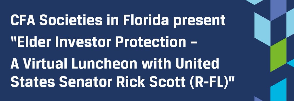 Elder Investor Protection – A Virtual Luncheon with United States Senator Rick Scott on March 25th. global.cfainstituteevents.org/event/78575dfc…