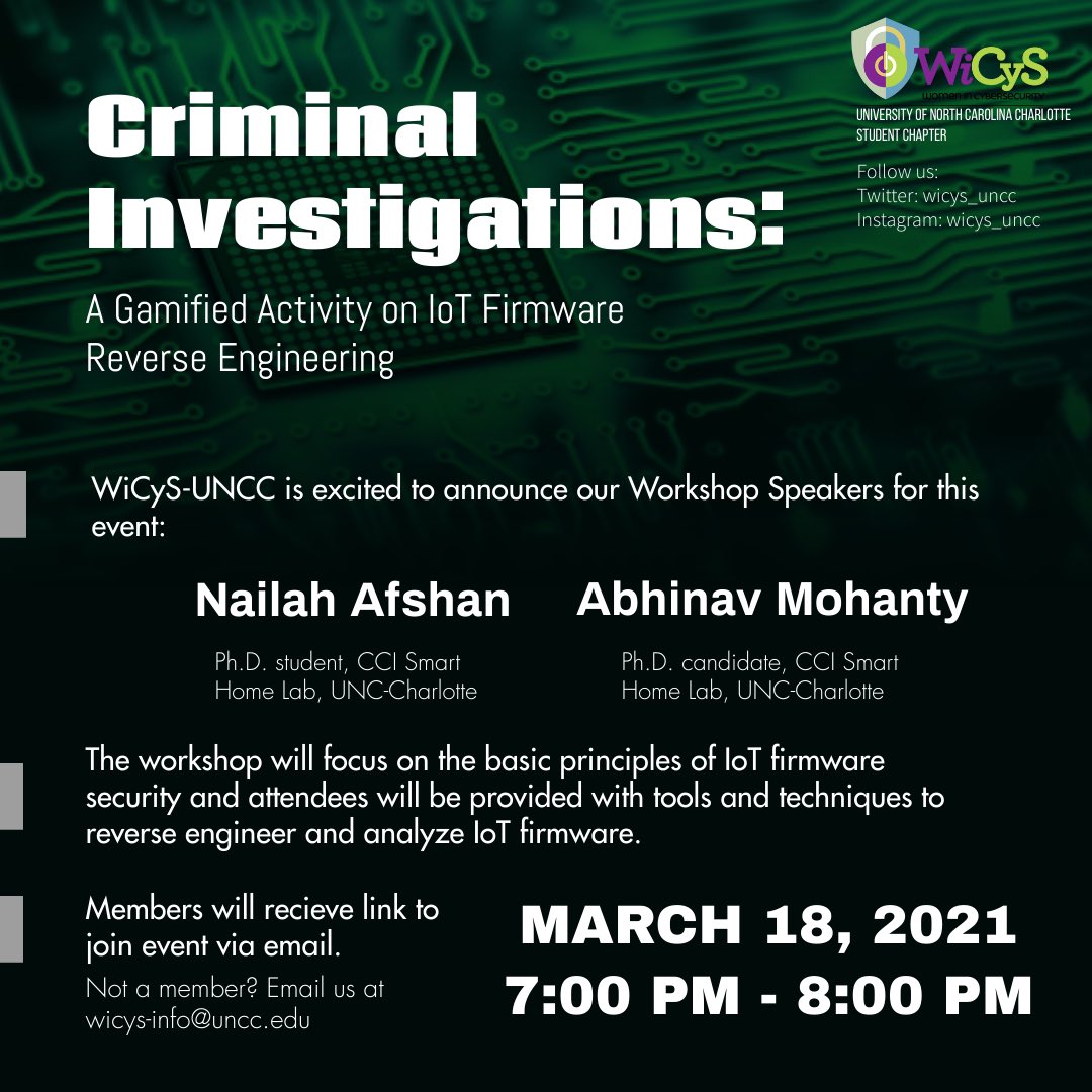 WiCyS-UNCC (@wicys_uncc) on Twitter photo We are excited to announce the upcoming workshop speakers: Nailah Afshan and Abhinav Mohanty. Join us this THURSDAY MARCH 19 at 7pm, link to the meeting will be sent to members. To recieve link email us at ➡️wicys-info@uncc.edu We are excited to announce the upcoming workshop speakers: Nailah Afshan and Abhinav Mohanty. Join us this THURSDAY MARCH 19 at 7pm, link to the meeting will be sent to members. To recieve link email us at ➡️wicys-info@uncc.edu
