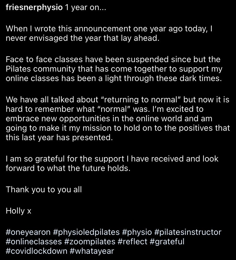 One year ago today I wrote an announcement to suspend my face to face Physio-Led Pilates classes until further notice...

What a year!

#feelinggrateful #positivechange