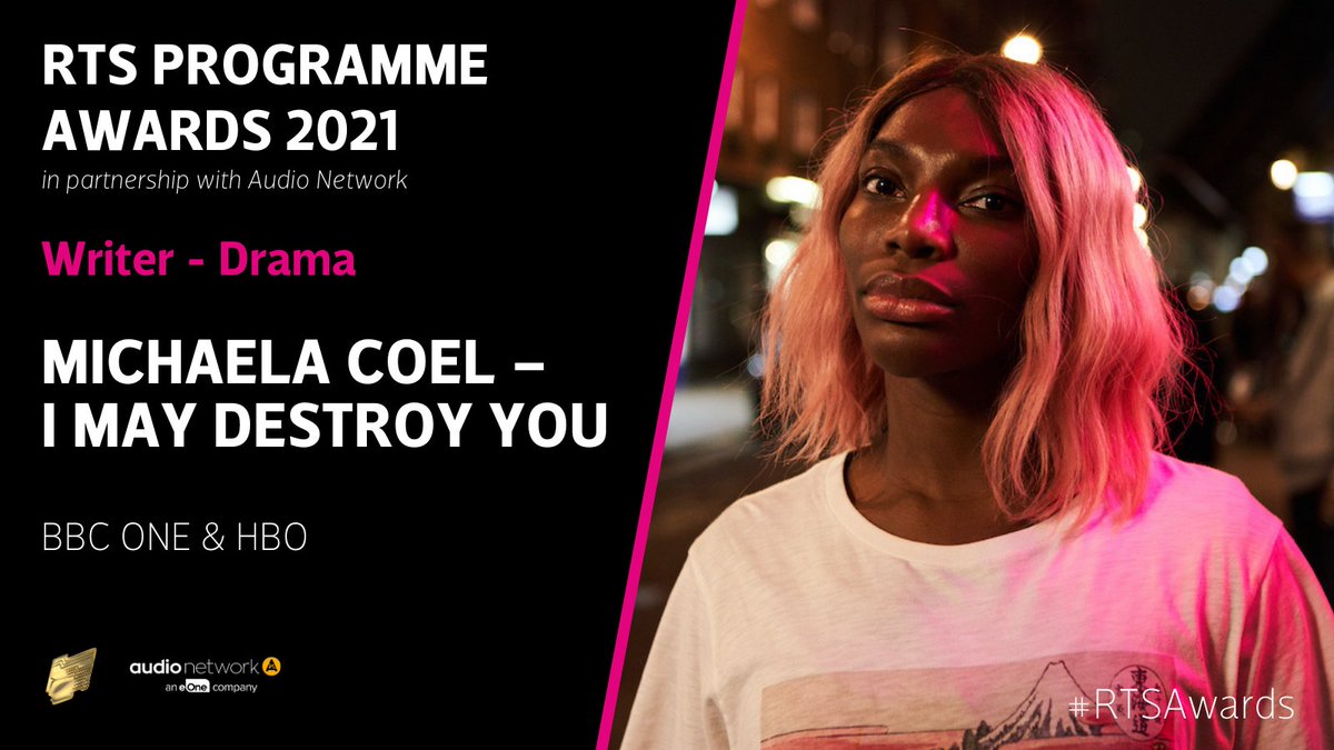 The award for Writer – Drama goes to @MichaelaCoel for the “brave, poignant and highly original” writing on #IMayDestroyYou for @BBCOne and @HBO, which judges said will be “discussed for years to come” - congratulations Michaela! #RTSAwards