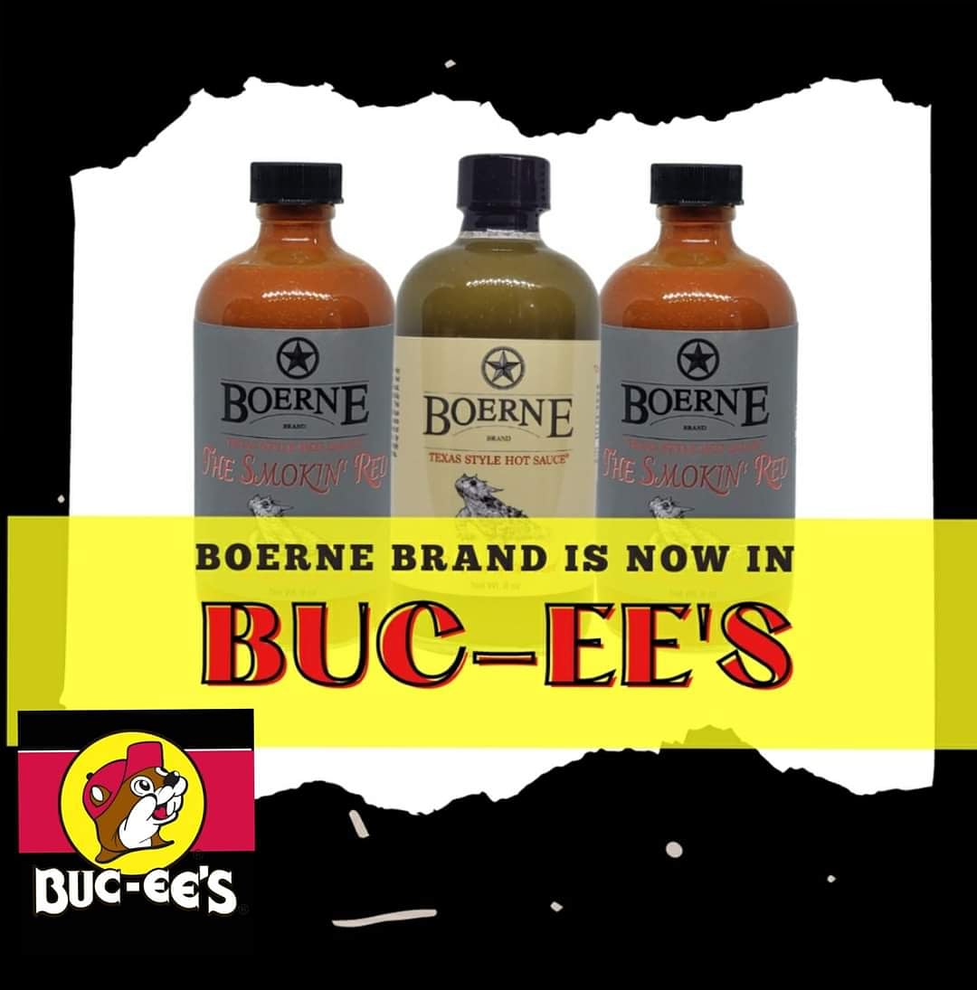 We are extremely excited to announce that we are available in all Buc-ee's Texas Travel Locations!!!!
. 
Please stop in &amp; check it out. Boerne Brand Texas Style Hot Sauce is amazing on those Buc-ee's breakfast tacos, especially on a road trip! 
#boernebrand #Texas #style #bucees