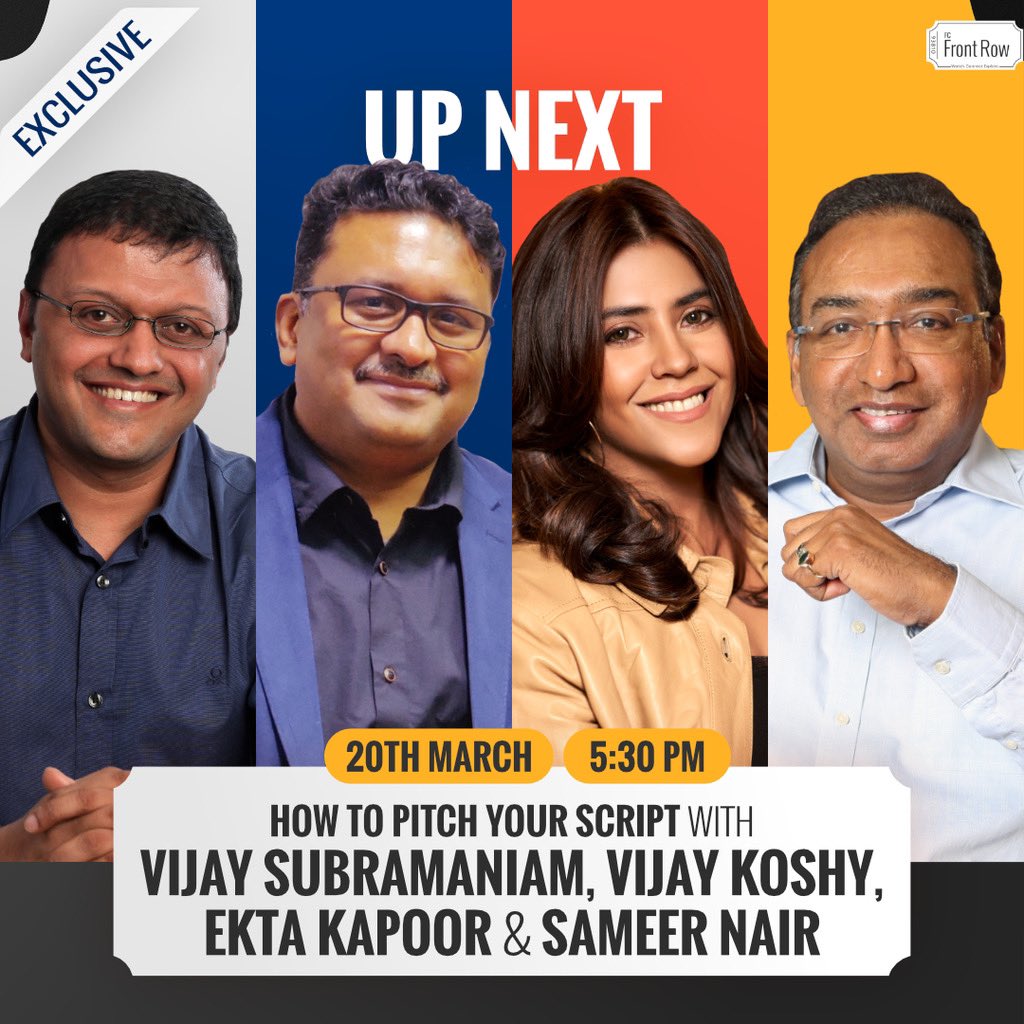 Delighted to have OTT gurus on #FCFrontRow - <a href="/vjsub/">vijay subramaniam</a> <a href="/ektarkapoor/">Ektar Kapoor</a> <a href="/nairsameer/">Sameer Nair</a> <a href="/vijaykoshy/">Vijay Koshy</a> are chatting with me on how to pitch a script! You can register here to attend: filmcompanion.in/fc-front-row/