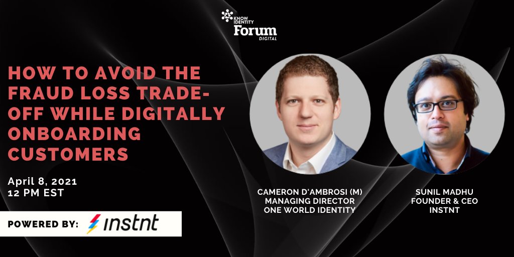 Instnt_org's tweet photo. Join @sunilontech with Cameron D'Ambrosi of @1WorldIdentity for a discussion on how to make online account opening easier while managing #fraud and acceptance rates.
Register here: https://t.co/4UBYgmf1UH
#KNOWIdentity #digitalonboarding #managedonboarding #fintech https://t.co/rRl7yMlDHZ