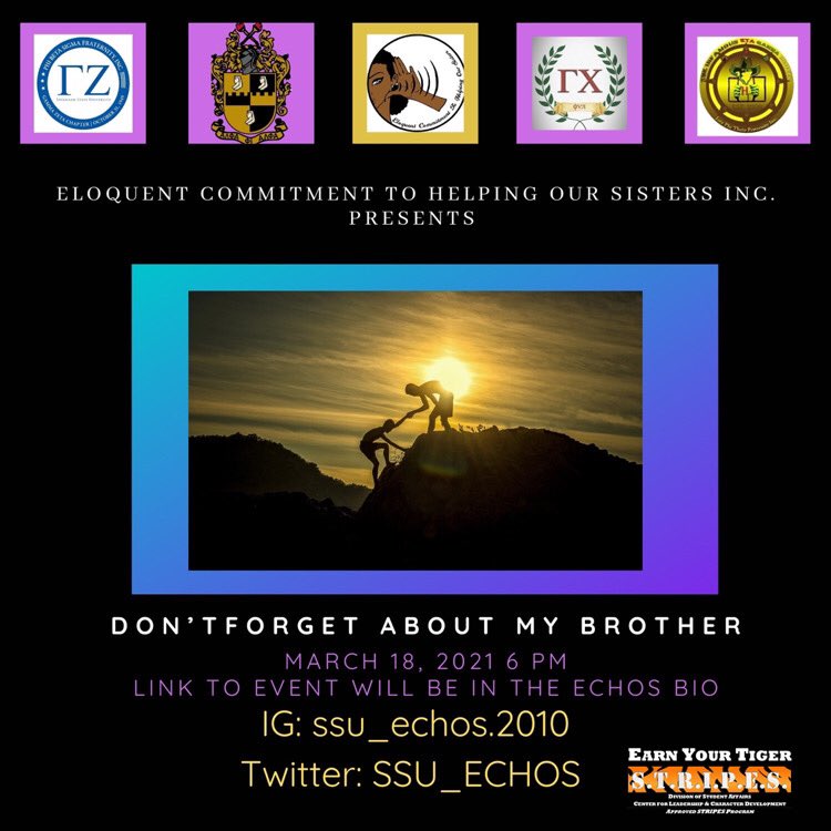 SSU_ECHOS's tweet image. “Brothers not by blood, but in bond🤝.” Join the ladies of Eloquent Commitment to Helping Our Sisters as we partner with the brotherhood organizations on campus for a panel discussion on brotherly topics and learn more about the organizations represented! #ssu24 #ssu23 #ssu22