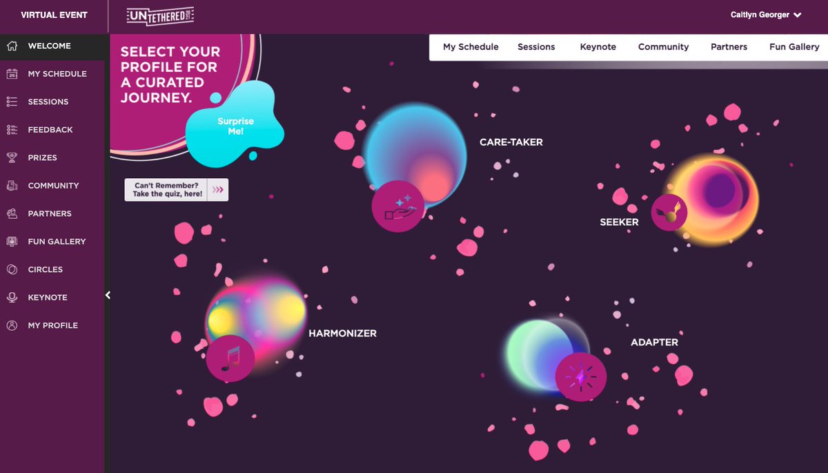 Start with a quiz to capture my persona and customize my journey? Yes, please! Thank you #Untethered2021 for the warm welcome. ❣️