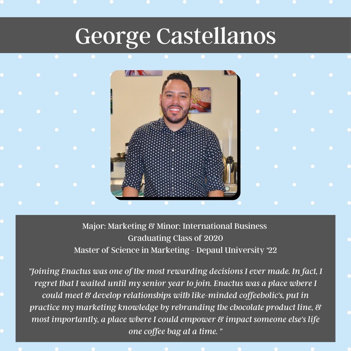Next up is alum @IMCastellanosG! Currently, he's a Marketing Manager at Innovative Dental Partners, an award-winning multi-specialty dental corporation in Naperville, IL. He'S also starting his own coffee brand from his motherland, Honduras that will be roasted in our coffee lab.