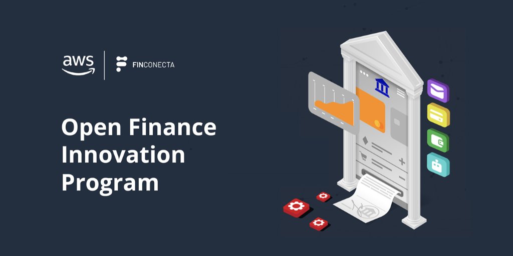 AWS &amp; <a href="/FinConecta/">FinConecta</a> invite #finserv institutions to register for the Open Finance Innovation Program! 

Get access to a platform for testing &amp; POCs to help accelerate time to market: go.aws/3bK93RX