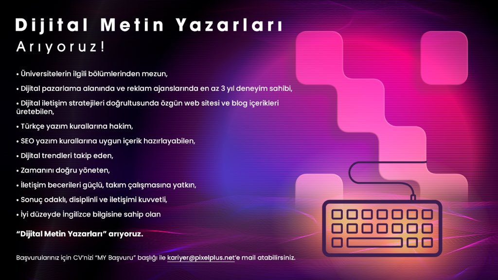 Pixelplus (@pixelplus) on Twitter photo Dijital Metin Yazarları Arıyoruz! Başvurularınız için CV’nizi “MY Başvuru” başlığı ile kariyer@pixelplus.net‘e mail atabilirsiniz. Dijital Metin Yazarları Arıyoruz! Başvurularınız için CV’nizi “MY Başvuru” başlığı ile kariyer@pixelplus.net‘e mail atabilirsiniz.