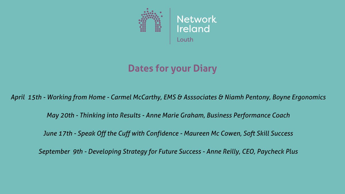 Dates for your Diary <a href="/NetworkLouth/">Network Louth</a>

Join us for our upcoming events! Booking details will be provided closer to the event dates.

#NetworkIreland #LouthChat