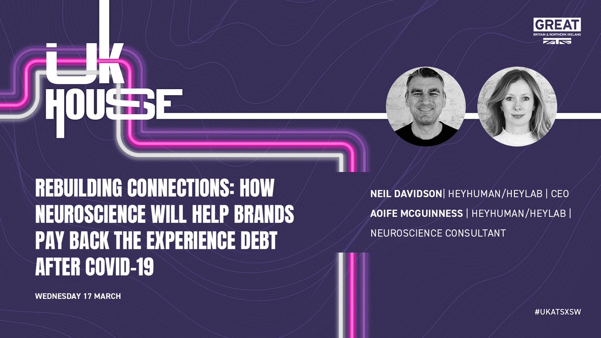 Don’t miss our very own <a href="/neildavidsonldn/">Neil D</a> and <a href="/_aoife/">aoife whitfield</a> at #UKatSXSW tomorrow at 6pm discussing how neuroscience can help brands recover in a post-COVID world. #SXSW 

Grab your free ticket now ⬇️ 
theukhouse.com/#show-about