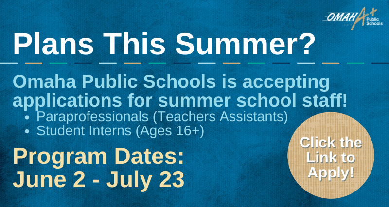 OmahaPubSchool's tweet photo. Looking for summer employment? 👀 Omaha Public Schools is seeking qualified candidates to fill summer school positions. Follow the link below to learn more about our job opportunities.
https://t.co/MRYqBwyoLA https://t.co/I5OVMetMdJ