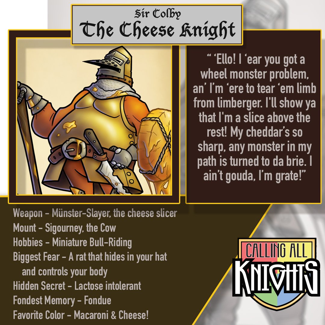 Calling All Knights on Twitter "Introducing Sir Colby, the Cheese
