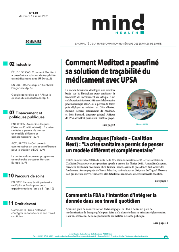 Au sommaire du n°140 de <a href="/mindHealthfr/">mind_Health</a> (1/2) :
[Étude de cas] Comment <a href="/meditect/">Meditect</a> a peaufiné
sa solution de traçabilité du
médicament avec #UPSA 
[Droit devant] Comment <a href="/US_FDA/">U.S. FDA</a> a l’intention d’intégrer la donnée dans son travail quotidien
mindhealth.fr/lettres/