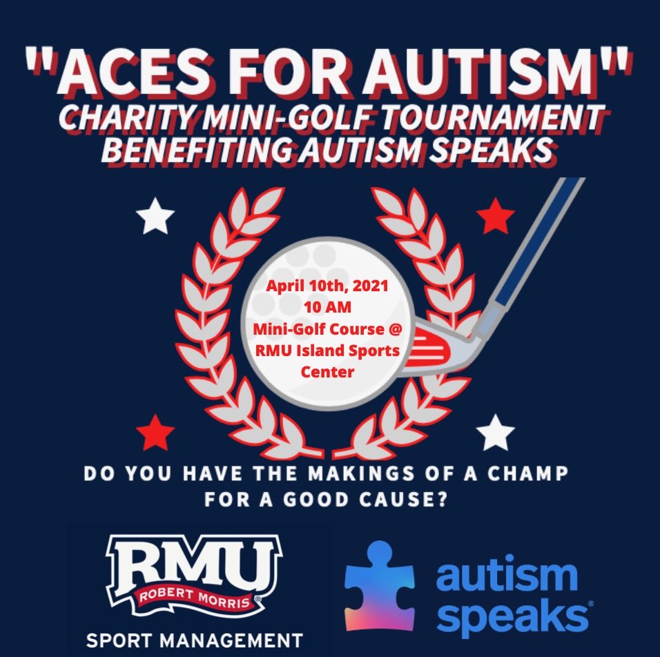 This year SMA is hosting a mini-golf tournament on Saturday, April 10th at 10AM benefiting Autism Speaks! To join or find out more info, please visit both pages by using these links: revolution.rmu.edu/event/6964487
~ act.autismspeaks.org/site/TR/Walk/W…
#AcesForAutism #CelebrateDifferences #RMUSMA