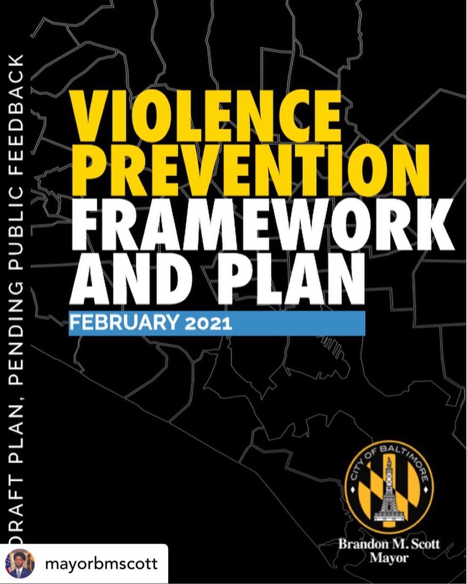 Have you seen the draft of the Violence Prevention Framework and Plan? We need YOUR feedback! #coproducepublicsafety monse.baltimorecity.gov/sites/default/…
