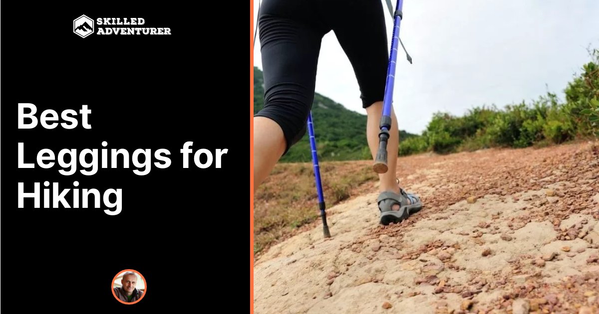 Best Leggings for Hiking: Looking for leggings to wear on the trail? Take a look at our best leggings 
for hiking guide - we’ve done the research and have chosen the best tights 
of 2021.
Read more: skilledadventurer.com/best-leggings-…