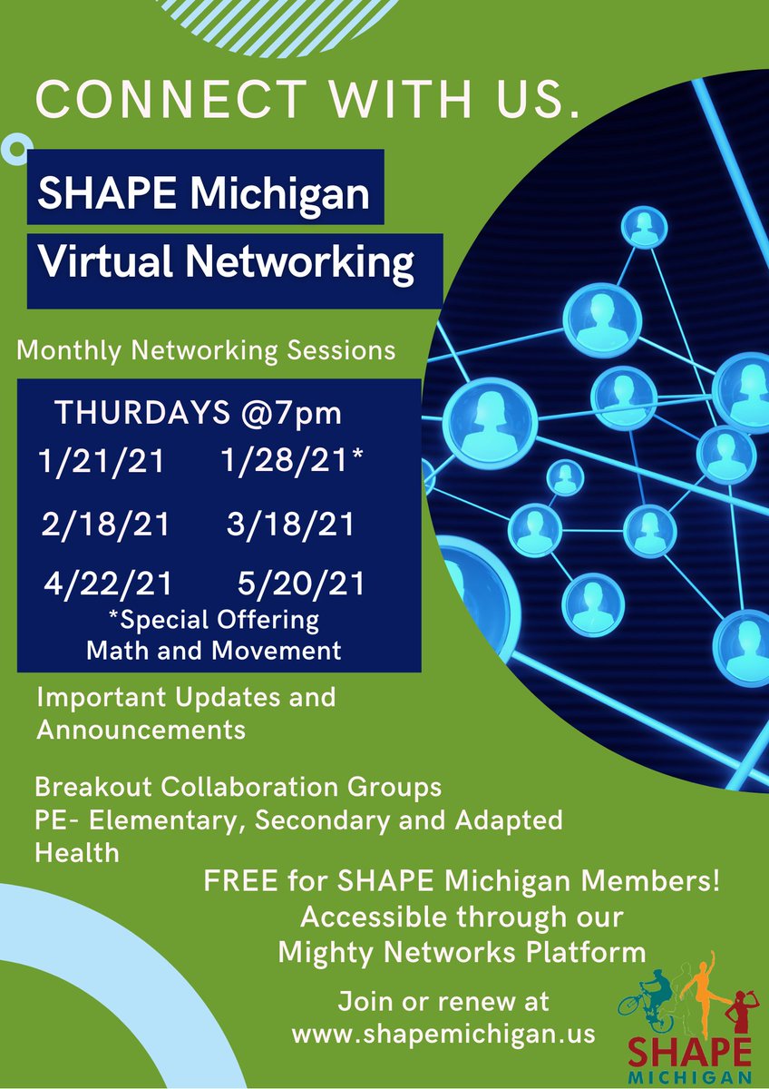 🗓 JOIN US on 3/18 for our Networking Session! 
APE: Review IDEA laws, tech for roomies and zoomies
Health: Teaching explicit materials
PE: End of the year activities 
Join via our member platform MIGHTY NETWORKS
Not a member or need to renew? shapemichigan.us