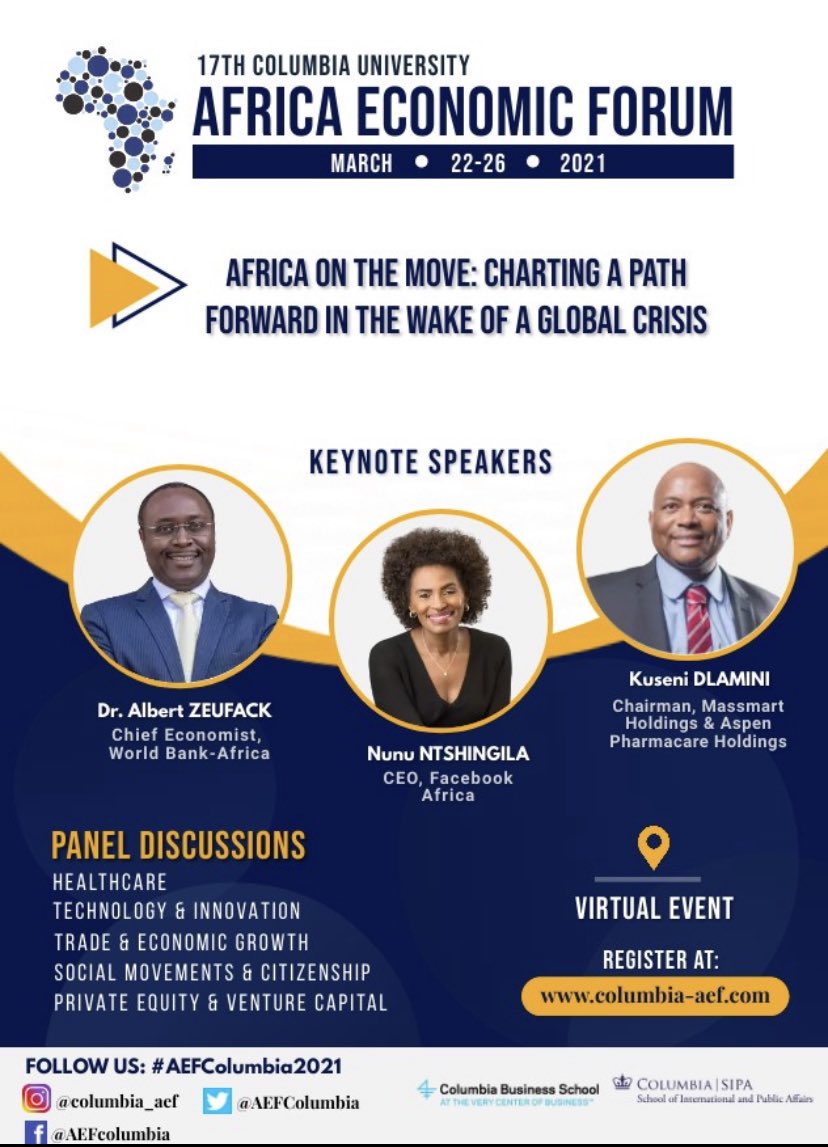 We are excited to invite you to the 17th Columbia Africa Economic Forum starting March 22nd. Register here: cglink.me/2ca/r8033 . There will be a vibrant set of speakers and panelists discussing a variety of topics. #AEFColumbia2021 #AfricaOnTheMove