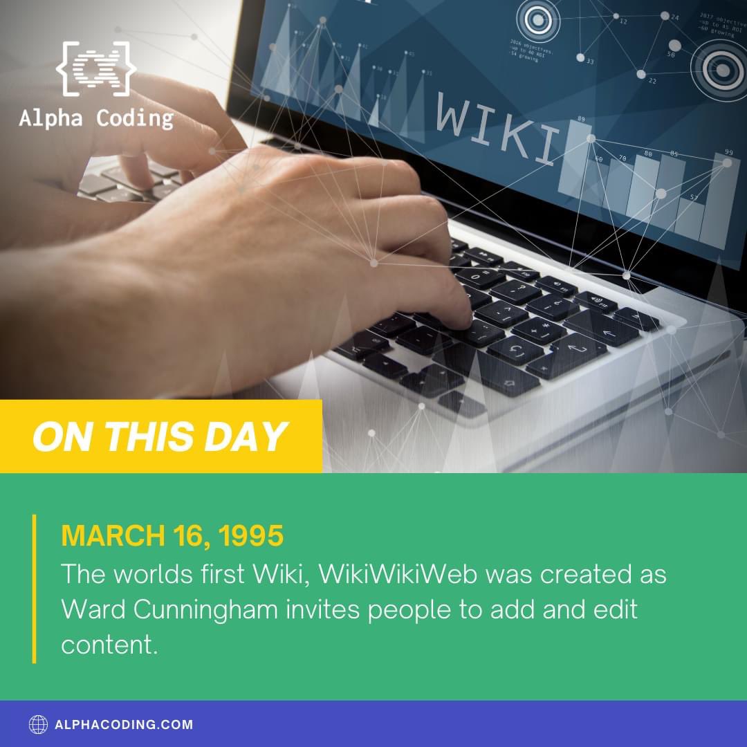 Alpha_Coding's tweet image. The world&apos;s first Wiki, WikiWikiWeb was created as Ward Cunningham invites people to add and edit content.

#ThisDayInHistory #thisdayintechnology #coding #codingfacts
