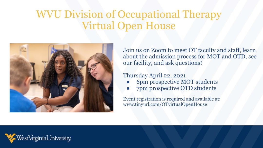 WVUSOTA's tweet photo. Are you interested in the profession of Occupational Therapy? If so, check this out! By attending, you will have the opportunity to meet faculty and learn about the admission process. Please pass along to any students who may be interested! https://t.co/l85k3RInad