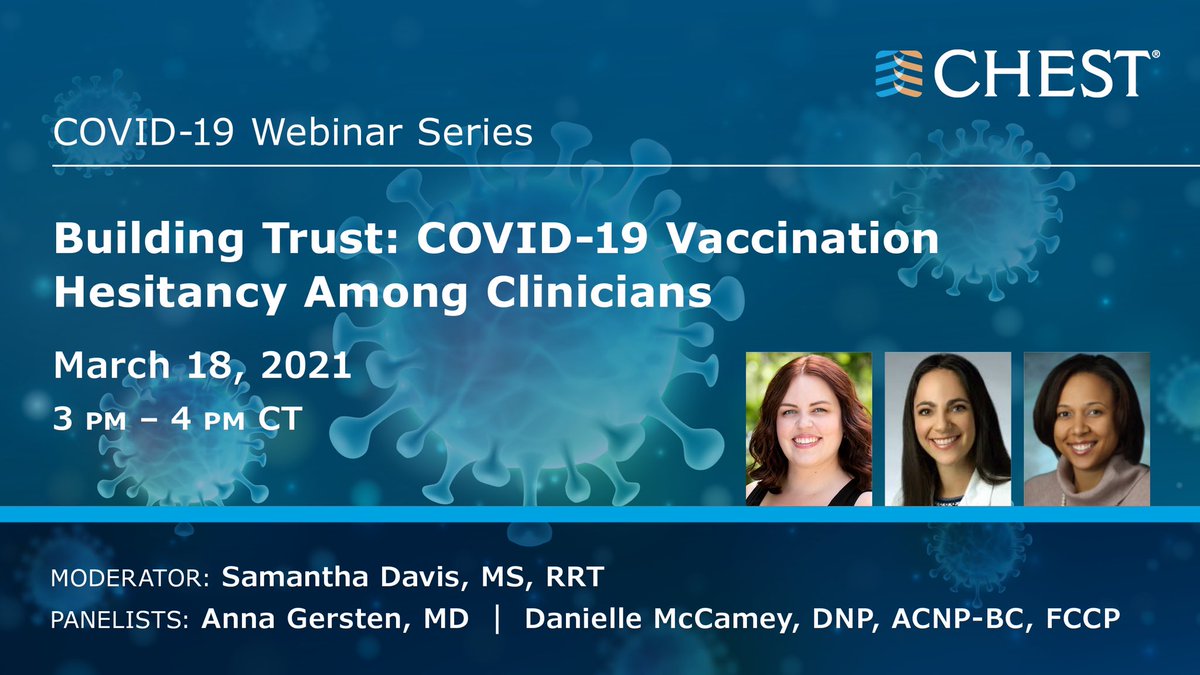 AnnaGersten's tweet photo. Please join us for this @accpchest #COVID19 webinar addressing clinician vaccine hesitancy and how to build trust within our professions. #CHESTCritCare #CHESTIPTeam #CHESTILD https://t.co/BETSvyh1eG