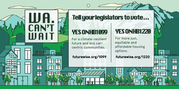 Tell your #WAleg Senator that #WACantWait to update the Growth Management Act to address climate change and housing justice! #YESonHB1099 #YESonHB1220 <a href="/FuturewiseWA/">futurewise</a>. 

futurewise.org/1099
futurewise.org/1220