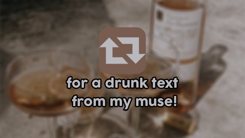 _AlmondDarling's tweet photo. I know there was one around... But since I couldn't find it, I made one myself.

June might've had a little bit more drinks that she should've... Guess nothing could go wrong with texting some people while drunk!~ https://t.co/YpIT11CyzZ