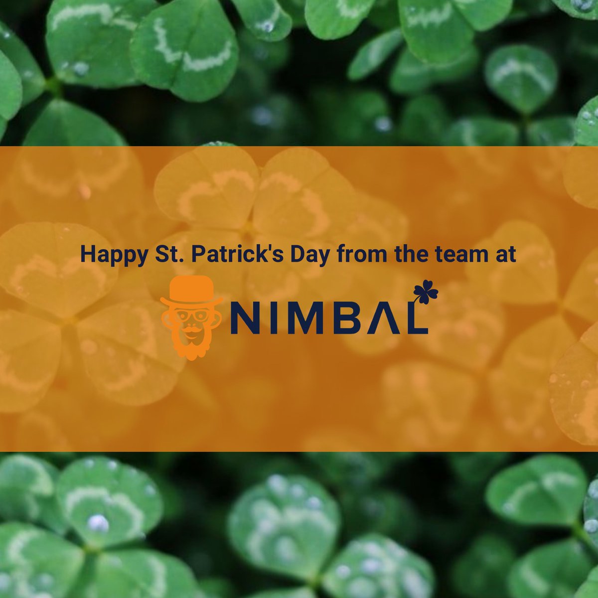 Nimbalnz's tweet photo. Happy St. Patricks Day from the team at NIMBAL.

"You gotta try your luck at least once a day, because you could be going around lucky all day and not even know it." - Jimmy Dean https://t.co/iuCsIi5Mbj