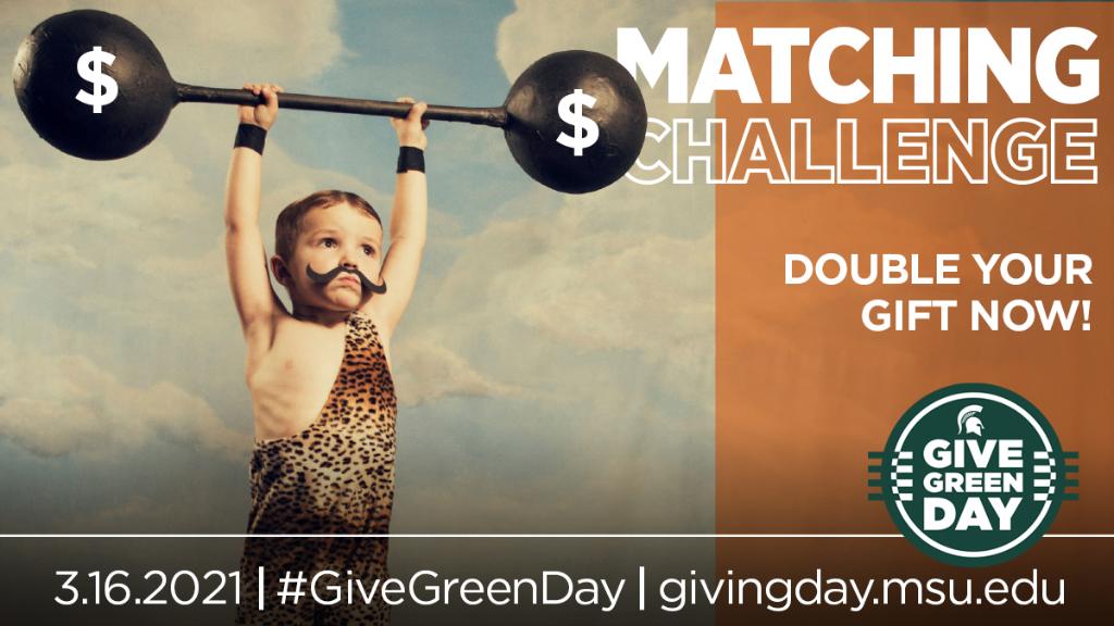 msualumni's tweet photo. It’s double your dollars time. All #GiveGreenDay gifts will be matched, dollar-for-dollar, up to $500 per donor, until the matching funds run out. Power up @michiganstateu Spartans! https://t.co/YUpFhBhmVq https://t.co/YjYLtSdLDq
