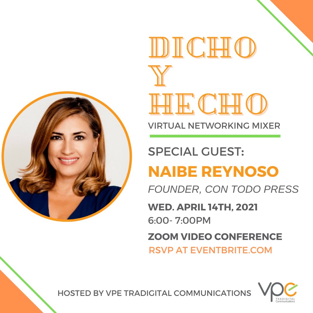 VPEPR's tweet photo. We are excited to announce our next Dicho y Hecho guest, @NaibeReynoso, founder of @contodopress! RSVP for Dicho y Hecho on Eventbrite: https://t.co/l84S06jCvp #VirtualMixer #Networking #LatinxProfessionals #DichoYHecho https://t.co/DmKMG5JZeJ