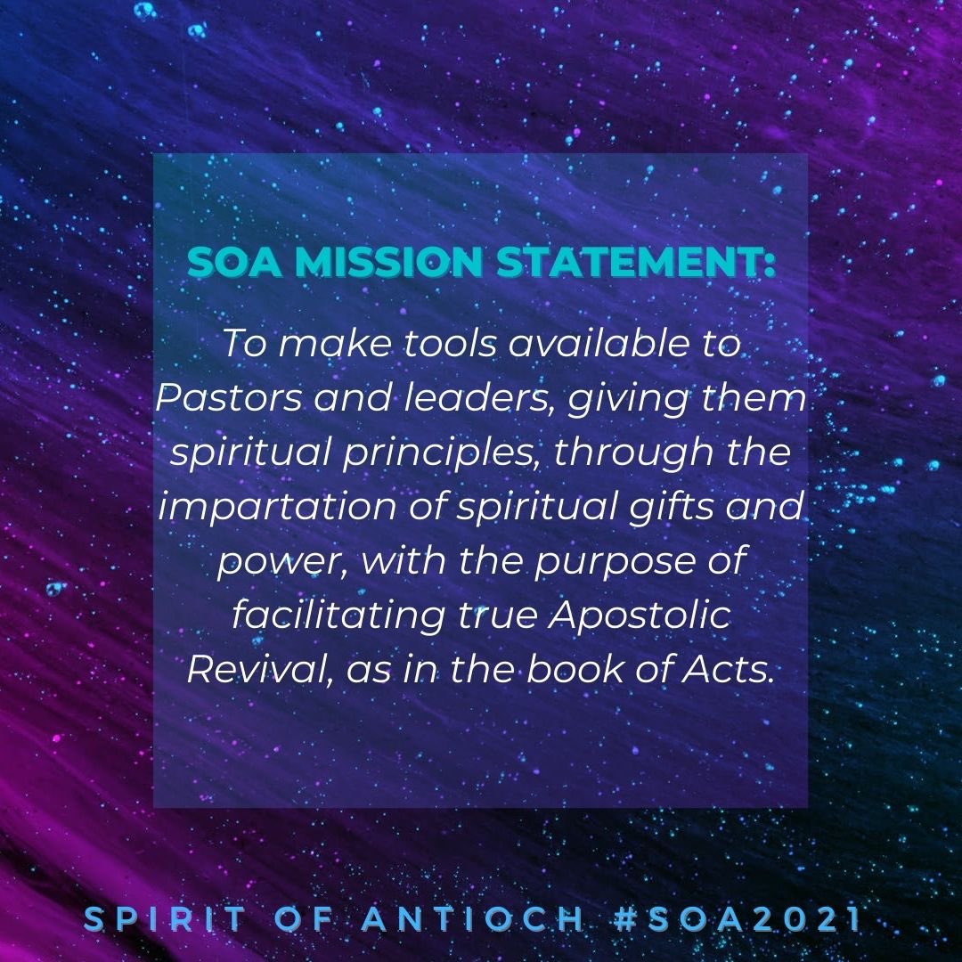 SpiritofAntioch's tweet image. THE MISSION OF SOA ✝️ #SOA2021