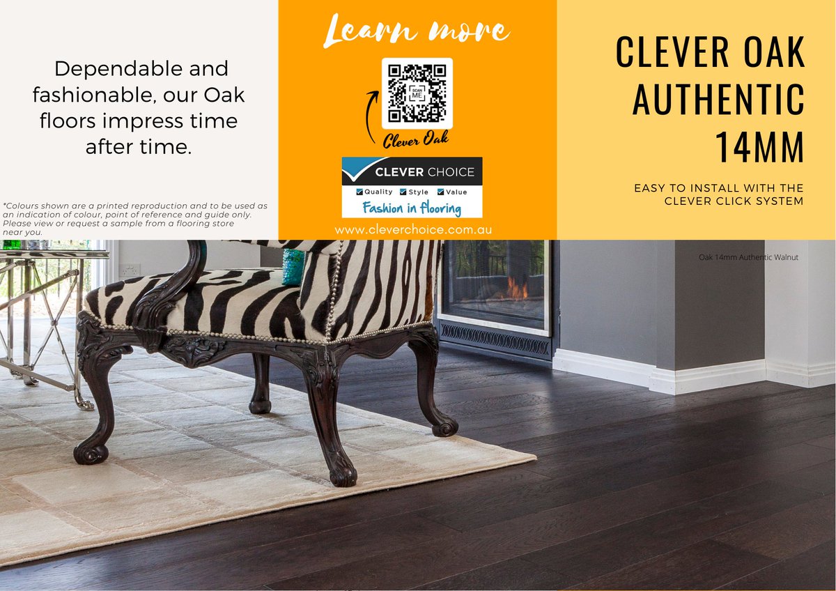 Clever Choice European Engineered Oak 14mm Authentic Collection.
Select from three traditional and popular colours: 
Natural
Macadamia 
Walnut
*Photos are an indication of colour only. Always view/request a sample prior to making a purchasing decision. 
cleverchoice.com.au