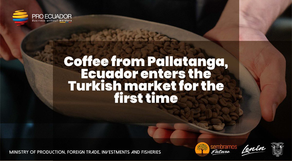 proecuadorint's tweet image. #SuccessCase✅ | As result of its participation in the Business Matchmaking  #MacrorruedaEcuador 2019, the Ecuadorian company #Lugmapata S.A exported green coffee for the first time ☕️ to Turkey🇹🇷

#EcuadorOpenToTheWorld 🇪🇨🌍