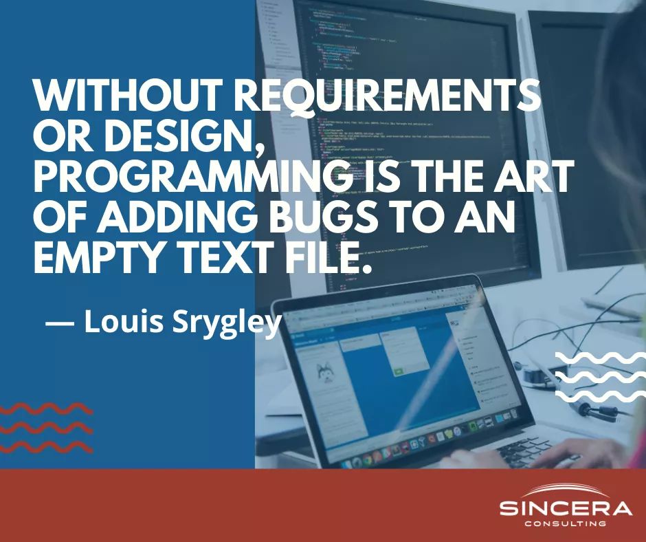 synkriya's tweet image. Requirement gathering is a very important step when you start working on a project

Without requirements or design, programming is the art of adding bugs to an empty text file

— Louis Srygley

#SoftwareProjects #SoftwareProjectManagement #Programming #Coding #SoftwareEngineering