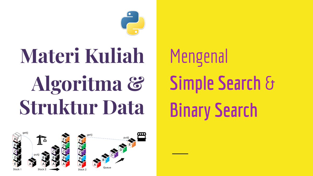 boedybios's tweet photo. Sesi kuliah kali ini membahas dan membandingkan dua buah algoritma pecarian, yaitu Simple Search dan Binary Search. Implementasi dari Binary Search pada sesi ini dituliskan dengan menggunakan Python. Semoga bermanfaat 😀🙏
#SimpleSearch #BinarySearch
https://t.co/eTc0FJB0Xm https://t.co/us8CtWhxoe