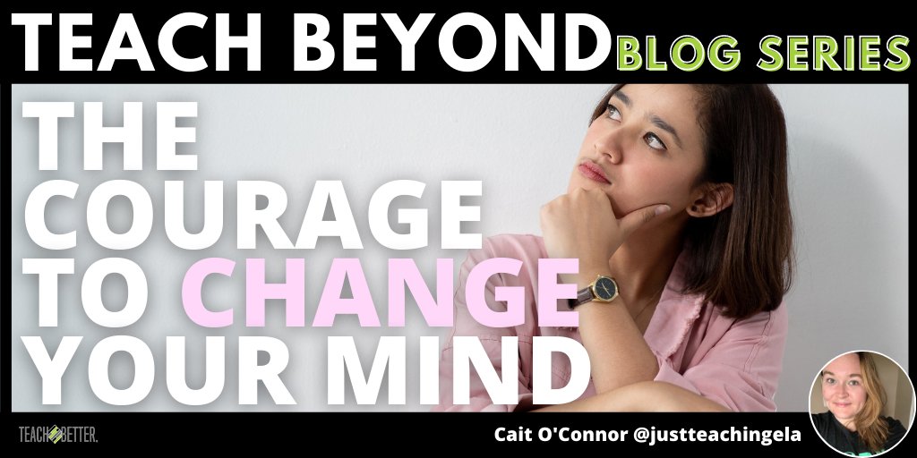 teachbetterteam's tweet photo. Have the courage to change your mind and challenge students to do the same work. As you work to inform yourself on various topics, you broaden your perspective and open the possibility to change your mind.
https://t.co/eX00IleRvJ https://t.co/EI5EhRstqY